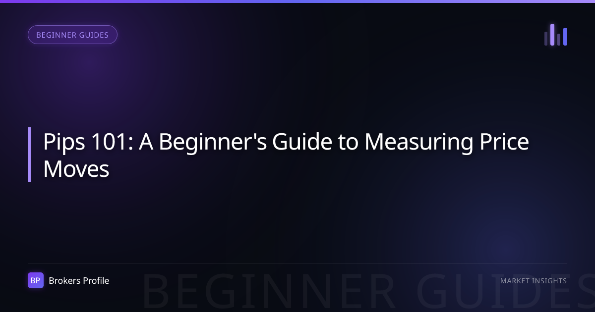 Pips 101: A Beginner's Guide to Measuring Price Moves
